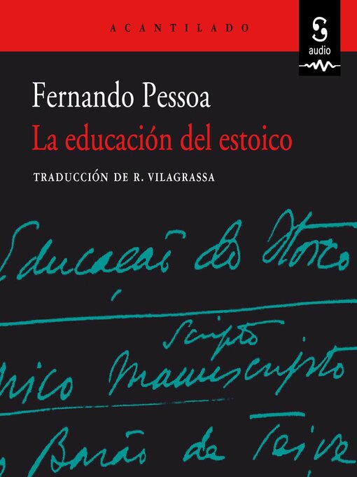 Title details for La educación del estoico by Fernando Pessoa - Available